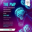 The PMP Project Management Professional Certification Exam Study Guide - PMBOK Seventh 7th Edition:  Audiobook