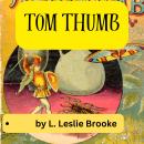 Cover of Tom Thumb: Little things can pack a powerful punch.