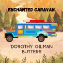 Enchanted Caravan Audiobook