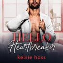 Hello Heartbreaker Audiobook
