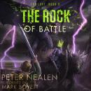 The Rock of Battle Audiobook