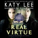 Real Virtue: An Inspirational Romantic Suspense Christian Psychological Thriller Audiobook