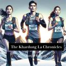 The Khardung La Chronicles Audiobook
