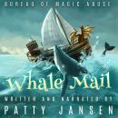 Whale Mail Audiobook