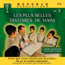 [French] - Les plus belles Histoires de Haim - Vol 2: Comme si vous y étiez Audiobook