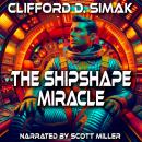 The Shipshape Miracle Audiobook