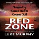 Red Zone: A Calvin Watters & Charlene Taylor Mystery Audiobook