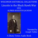 Lincoln in the Black Hawk War Audiobook
