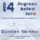 Fourteen Degrees Below Zero Audiobook