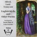 English Idylls and Other Poems Audiobook