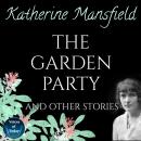 The Garden Party and Other Stories Audiobook