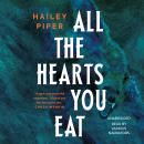 All the Hearts You Eat Audiobook