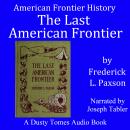 The Last American Frontier Audiobook