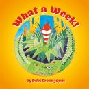 What a Week! Audiobook