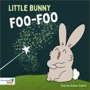 Little Bunny Foo-Foo Audiobook