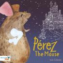 Pérez the Mouse Audiobook