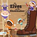 The Elves and the Shoemaker Audiobook