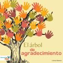 [Spanish] - El arbol de agradecimiento Audiobook