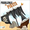 [Spanish] - Problemas de pirata Audiobook