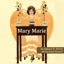 Mary Marie Audiobook