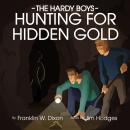 Hunting for Hidden Gold Audiobook
