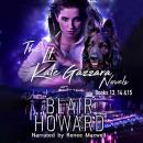 The Lt. Kate Gazzara Novels Books 13, 14 & 15 Audiobook