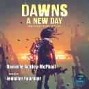 Dawn's a New Day and Other Futuristic Tales Audiobook