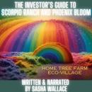 The Investor's Guide to Scorpio Ranch & Phoenix Bloom Audiobook