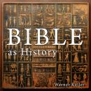 The Bible as History Audiobook