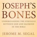 Joseph's Bones Audiobook