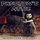 Preston's Attic Audiobook