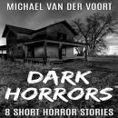 Dark Horrors Audiobook