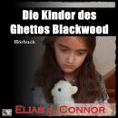 [German] - Die Kinder des Ghettos Blackwood Audiobook