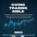 Swing Trading Bible Audiobook