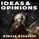 Ideas & Opinions Audiobook