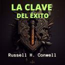 [Spanish] - La Clave del Éxito Audiobook