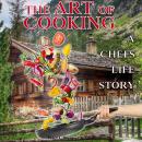 The Art of Cooking Audiobook