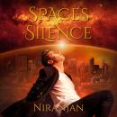 Spaces of Silence Audiobook