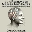 How To Remember Names And Faces Audiobook