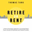 Retire on Rent Audiobook