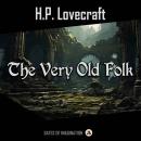 The Very Old Folk Audiobook