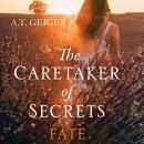 The Caretaker of Secrets Fate Audiobook