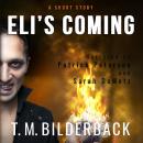 Eli's Coming - A Short Story Audiobook