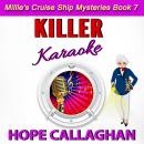 Killer Karaoke: Millie's Cruise Ship Mysteries Book 7 Audiobook