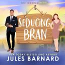 Seducing Bran Audiobook