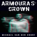 Armoura’s Crown: A Short Horror Story Audiobook