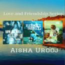 Love and Friendship Complete Series Audiobook