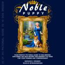 Noble Puppy Audiobook