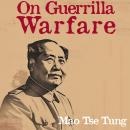 On Guerrilla Warfare Audiobook