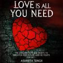 Love Is All You Need Audiobook